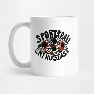 SPORTSBALL ENTHUSIAST! Mug